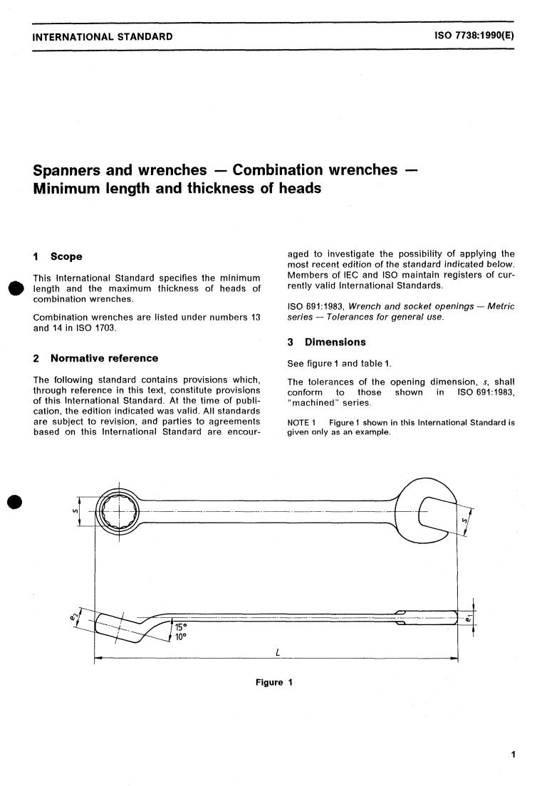 ISO 7738:1987 - Combination wrenches — Minimum length
Released:9/24/1987