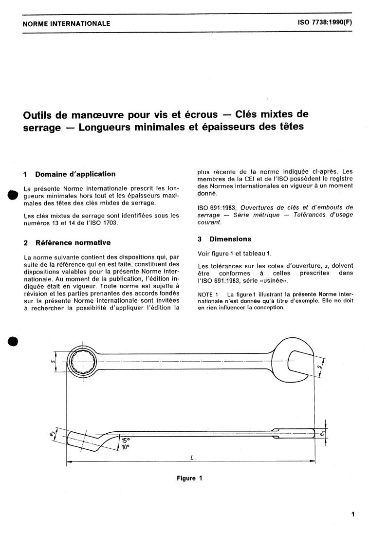 ISO 7738:1987 - Combination wrenches — Minimum length
Released:9/24/1987