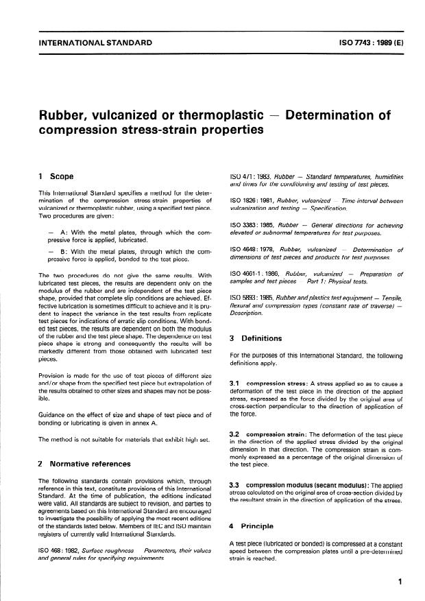 ISO 7743:1989 - Rubber, vulcanized or thermoplastic -- Determination of compression stress-strain properties