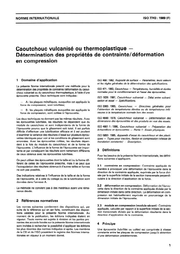 ISO 7743:1989 - Caoutchouc vulcanisé ou thermoplastique -- Détermination des propriétés de contrainte/déformation en compression