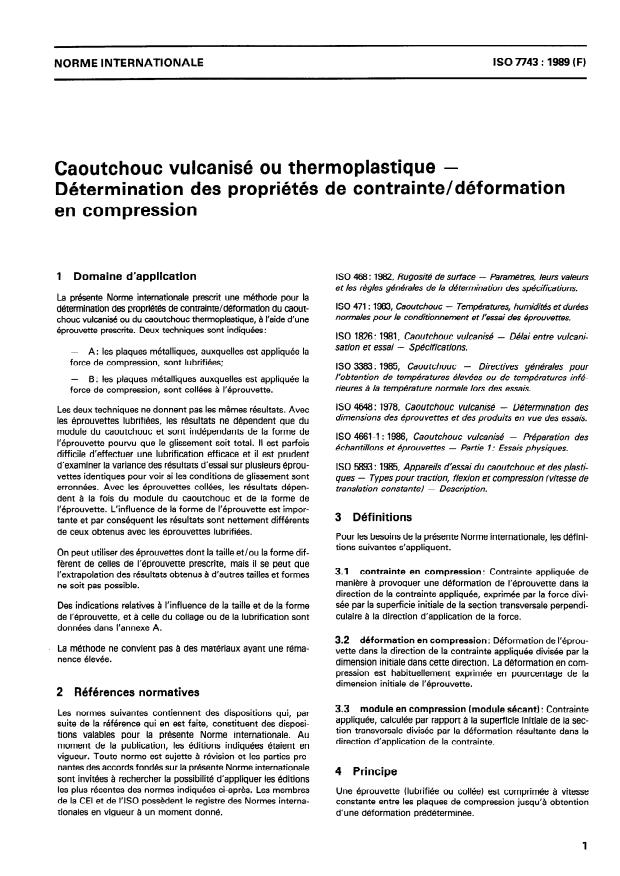 ISO 7743:1989 - Caoutchouc vulcanisé ou thermoplastique -- Détermination des propriétés de contrainte/déformation en compression
