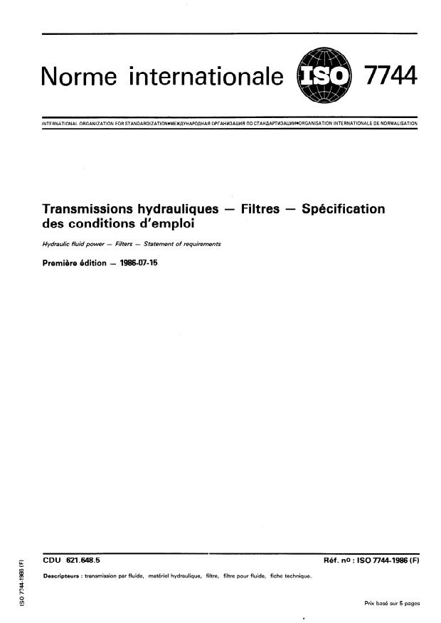 ISO 7744:1986 - Transmissions hydrauliques -- Filtres -- Spécification des conditions d'emploi