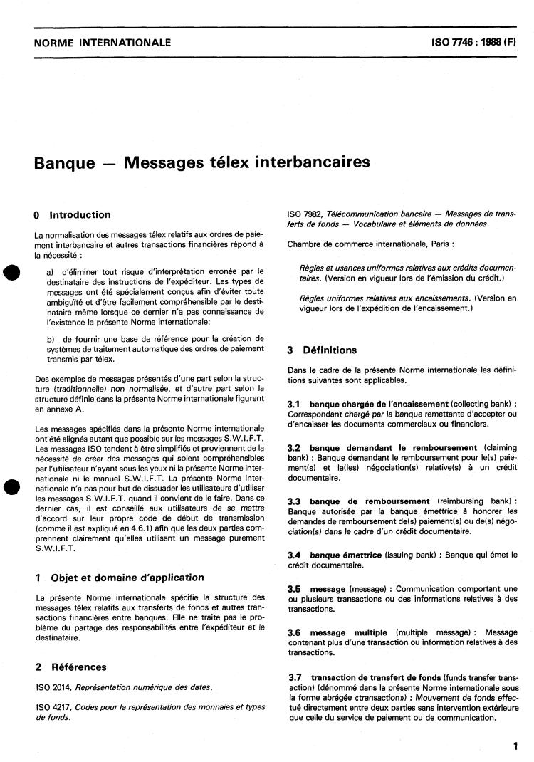ISO 7746:1988 - Banking — Telex formats for inter-bank messages
Released:4/28/1988