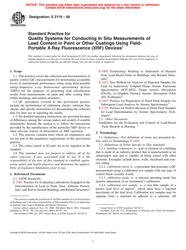 ASTM E2119-00 - Standard Practice for Quality Systems for Conducting In Situ Measurements of Lead Content in Paint or Other Coatings Using Field-Portable X-Ray Fluorescence (XRF) Devices (Withdrawn 2009)