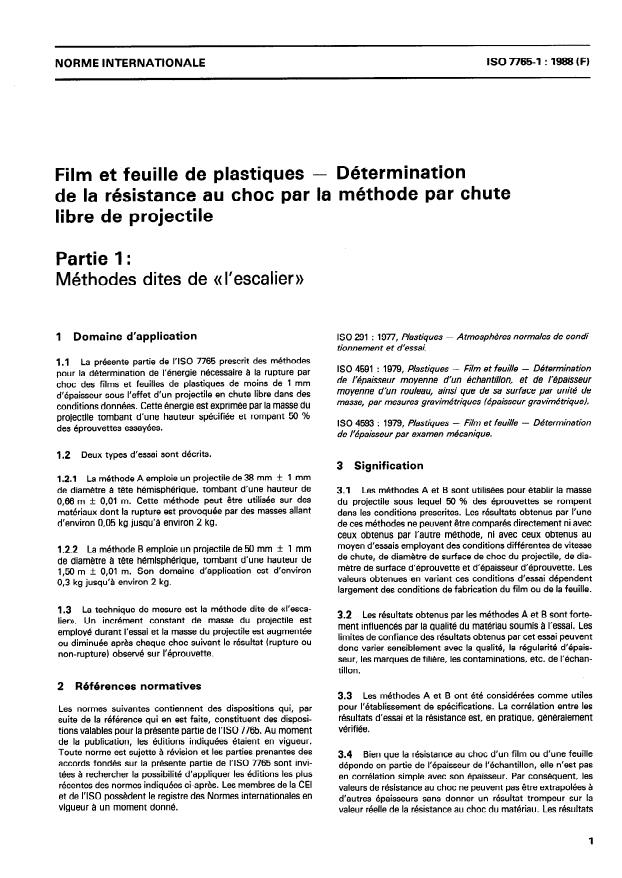 ISO 7765-1:1988 - Film et feuille de plastiques - Détermination de la résistance au choc par la méthode par chute libre de projectile