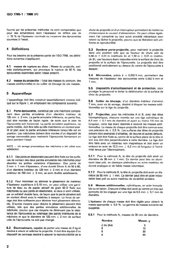 ISO 7765-1:1988 ISO 7765-1:1988 - Film et feuille de plastiques - Détermination de la résistance au choc par la méthode par chute libre de projectile - Page 4 preview