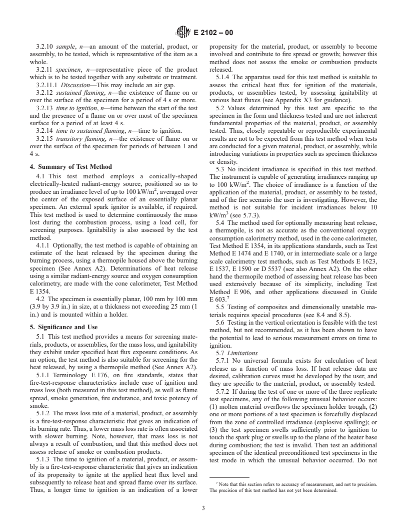 ASTM E2102-00 - Standard Test Method for Measurement of Mass Loss and Ignitability for Screening Purposes Using a Conical Radiant Heater