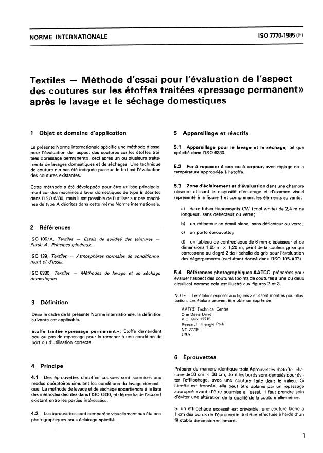 ISO 7770:1985 - Textiles -- Méthodes d'essai pour l'évaluation de l'aspect des coutures sur les étoffes traitées "pressage permanent" apres le lavage et le séchage domestiques