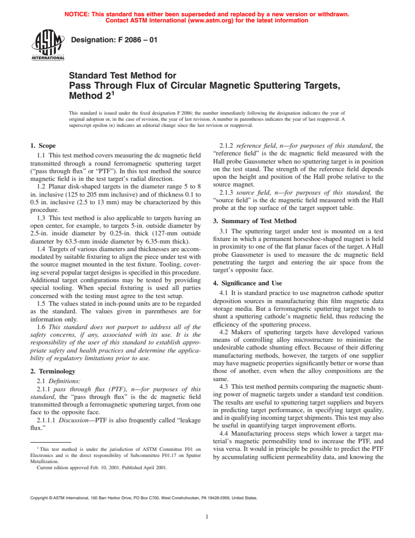 ASTM F2086-01 - Standard Test Method for Pass Through Flux of Circular Magnetic Sputtering Targets, Method 2 (Withdrawn 2007)