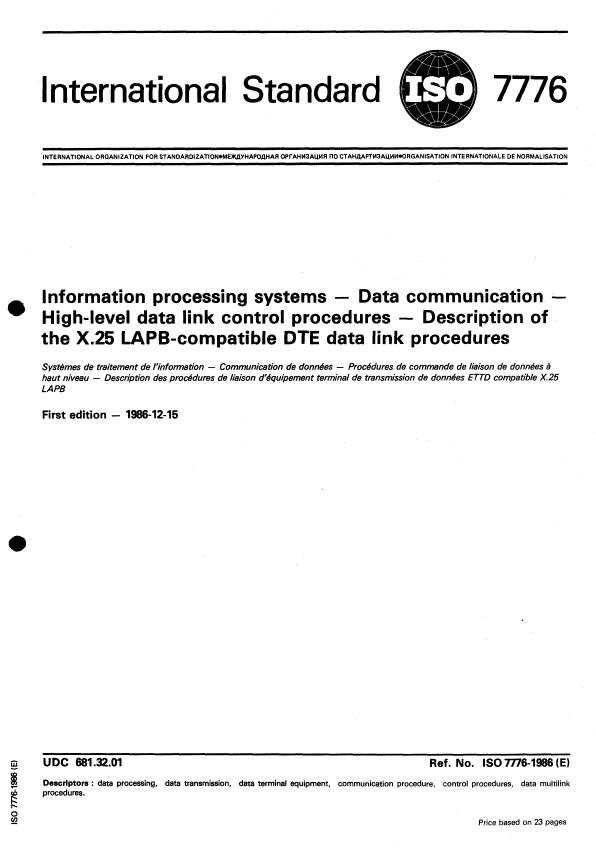 ISO 7776:1986 - Information processing systems -- Data communications -- High-level data link control procedures -- Description of the X.25 LAPB-compatible DTE data link procedures
