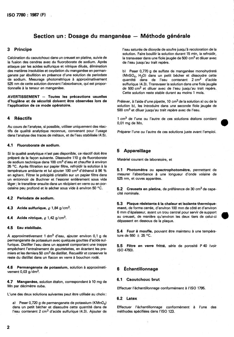 ISO 7780:1987 ISO 7780:1987 - Rubbers and rubber latices — Determination of manganese content — Sodium periodate photometric methods
Released:5/21/1987 - Page 4 preview