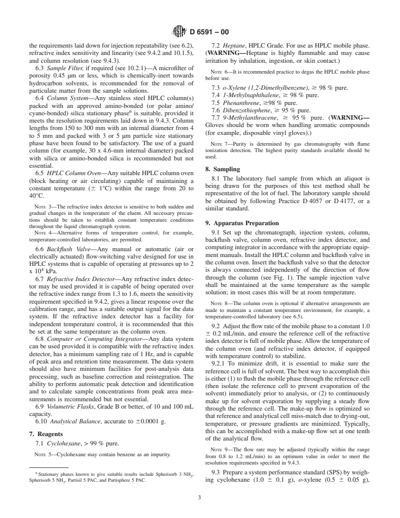 ASTM D6591-00 - Standard Test Method for Determination of Aromatic Hydrocarbon Types in Middle Distillates-High Performance Liquid Chromatography Method with Refractive Index Detection