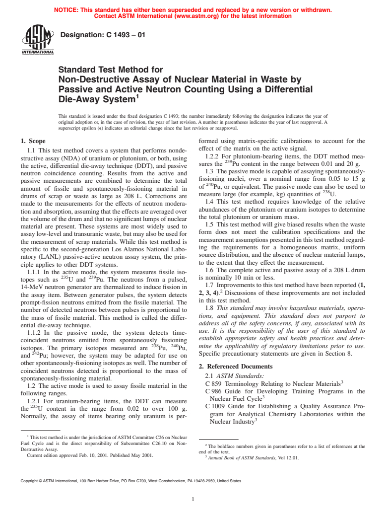 ASTM C1493-01 - Standard Test Method for Non-Destructive Assay of Nuclear Material in Waste by Passive and Active Neutron Counting Using a Differential Die-Away System