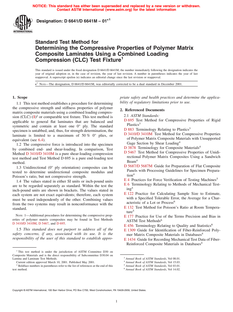 ASTM D6641/D6641M-01e1 - Standard Test Method for Determining the Compressive Properties of Polymer Matrix Composite Laminates Using a Combined Loading Compression (CLC) Test Fixture