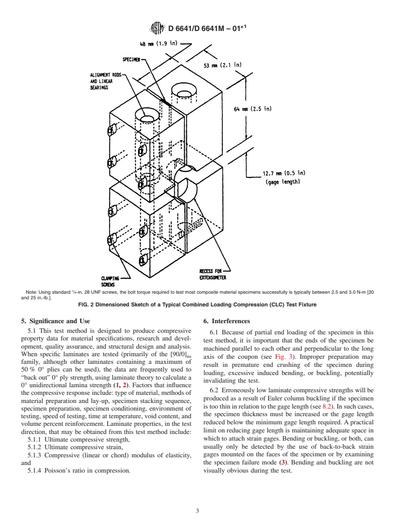 ASTM D6641/D6641M-01e1 - Standard Test Method for Determining the Compressive Properties of Polymer Matrix Composite Laminates Using a Combined Loading Compression (CLC) Test Fixture