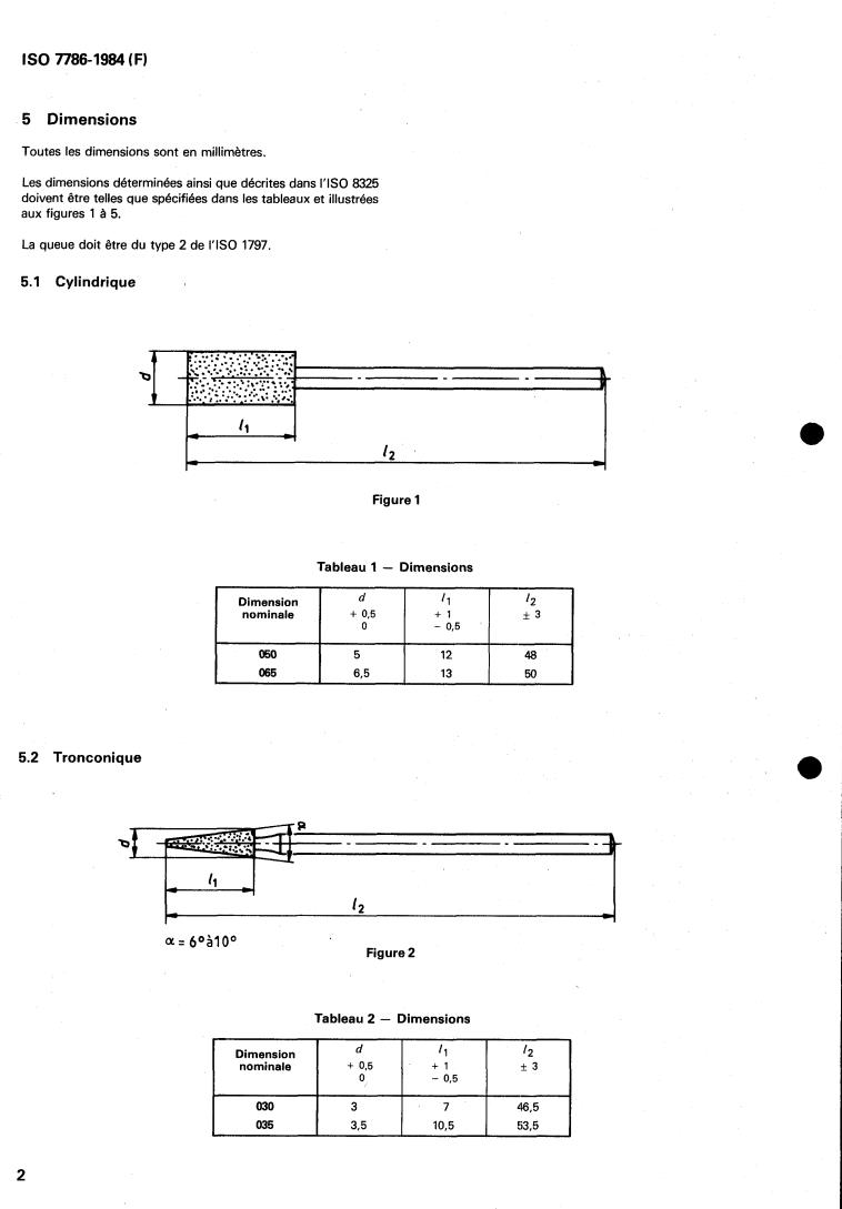 ISO 7786:1984 ISO 7786:1984 - Dental rotary instruments — Laboratory abrasive instruments
Released:8/1/1984 - Page 4 preview