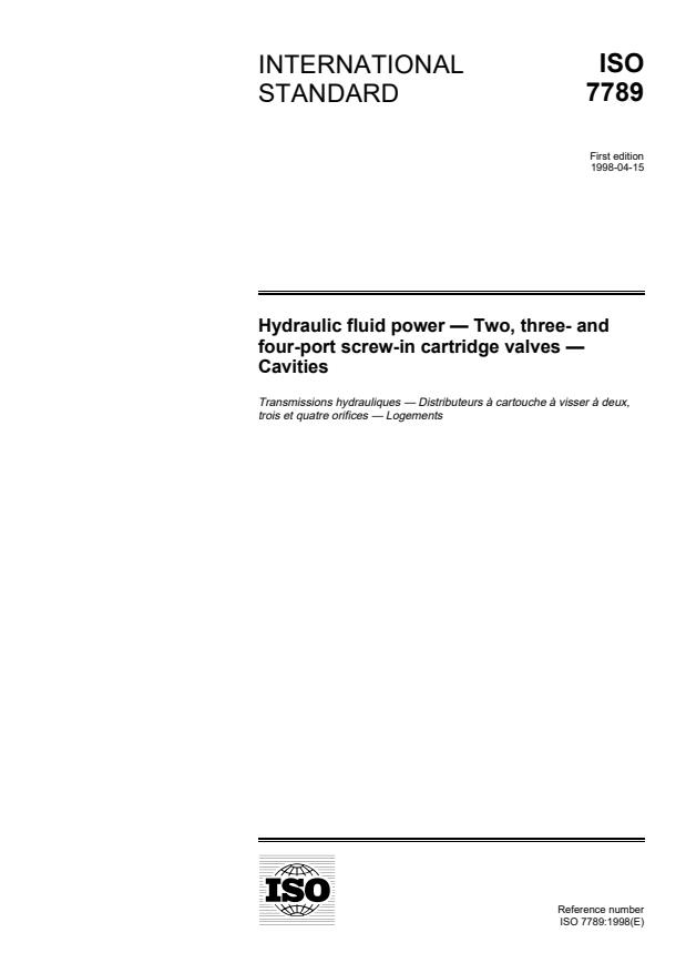 ISO 7789:1998 - Hydraulic fluid power -- Two-, three- and four-port screw-in cartridge valves -- Cavities