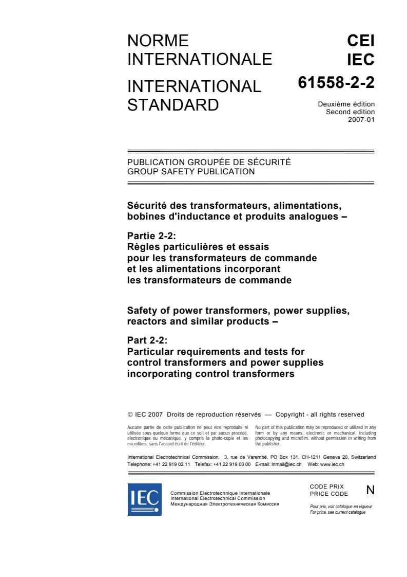 IEC 61558-2-2:2007 - Safety of power transformers, power supplies, reactors and similar products - Part 2-2: Particular requirements and tests for control transformers and power supplies incorporating control transformers