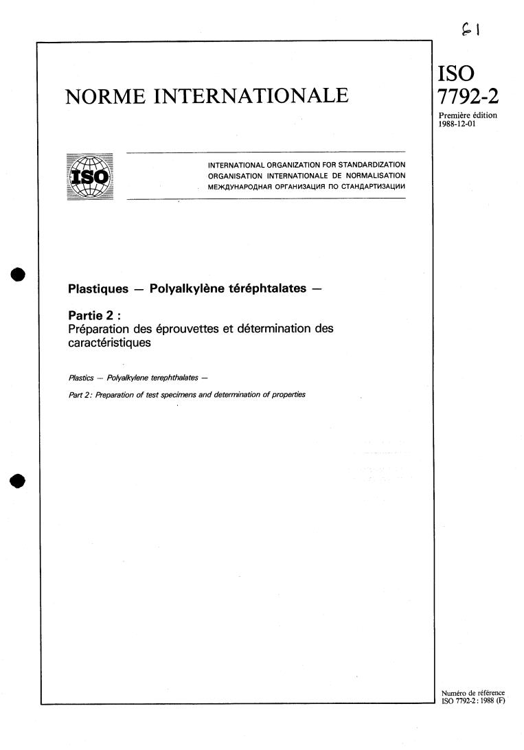 ISO 7792-2:1988 - Plastics — Polyalkylene terephthalates — Part 2: Preparation of test specimens and determination of properties
Released:11/24/1988