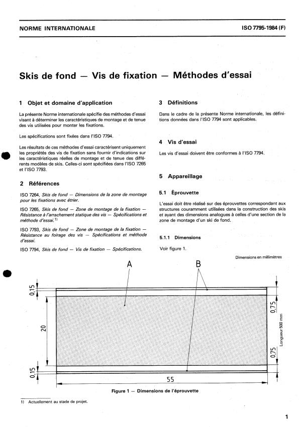 ISO 7795:1984 - Skis de fond -- Vis de fixation -- Méthodes d'essai