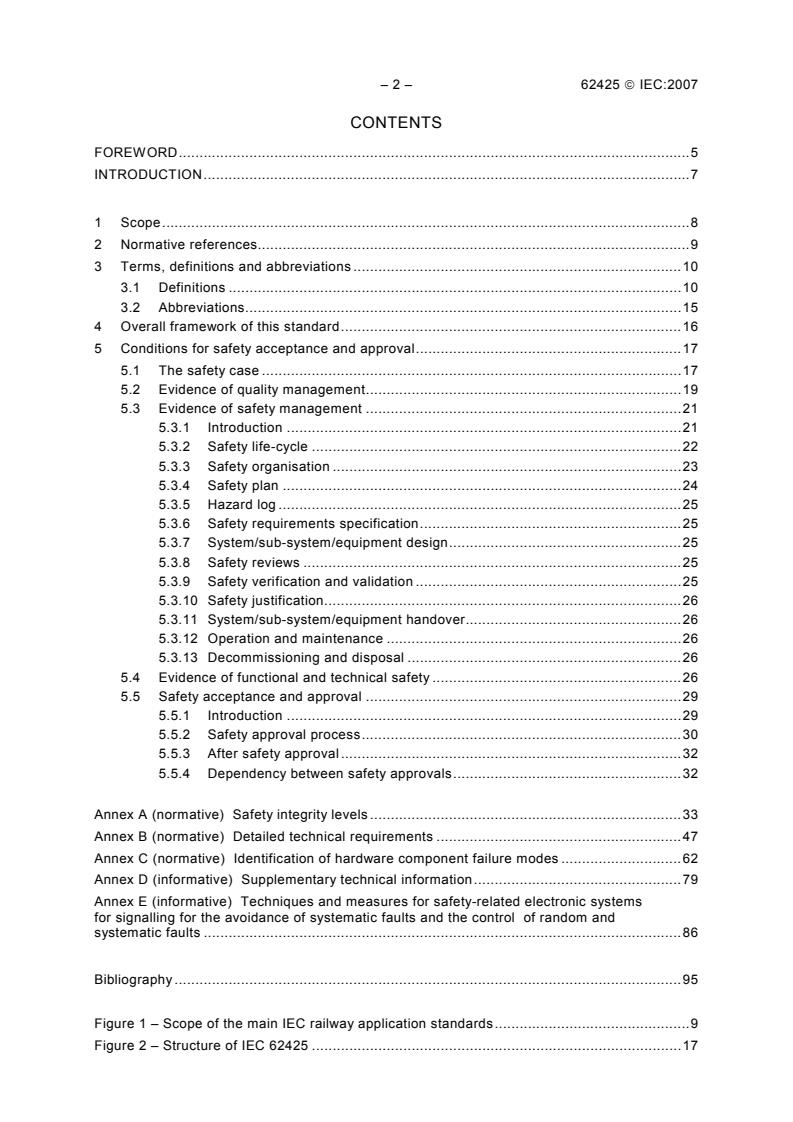 IEC 62425:2007 IEC 62425:2007 - Railway applications - Communication, signalling and processing systems - Safety related electronic systems for signalling - Page 4 preview