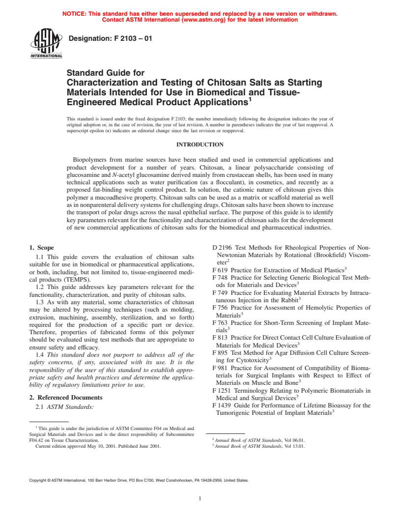 ASTM F2103-01 - Standard Guide for Characterization and Testing of Chitosan Salts as Starting Materials Intended for Use in Biomedical and Tissue-Engineered Medical Product Applications