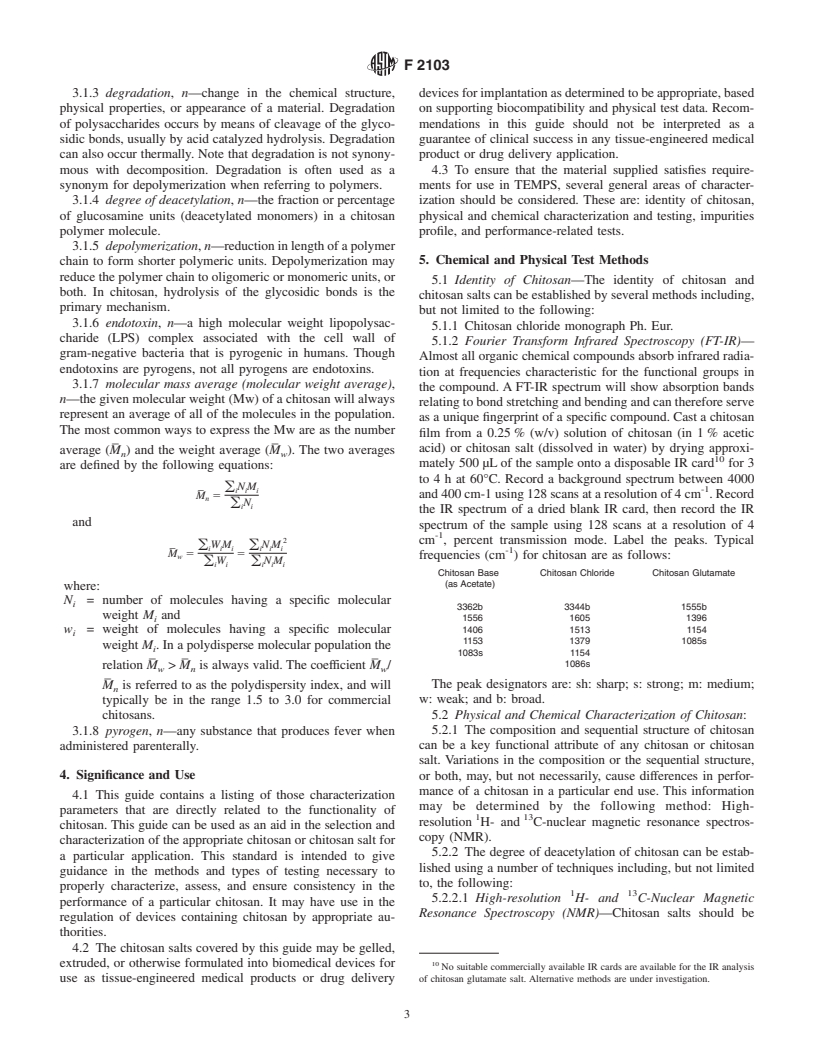 ASTM F2103-01 - Standard Guide for Characterization and Testing of Chitosan Salts as Starting Materials Intended for Use in Biomedical and Tissue-Engineered Medical Product Applications