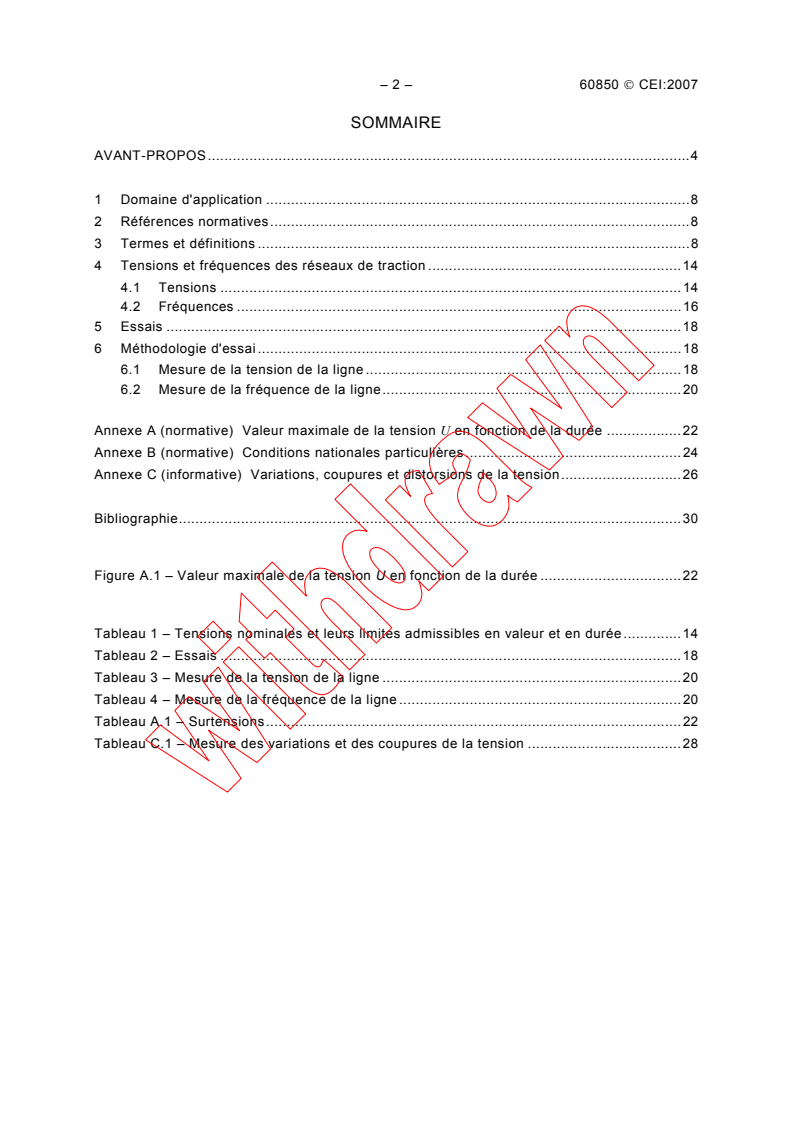 IEC 60850:2007 IEC 60850:2007 - Railway applications - Supply voltages of traction systems
Released:2/23/2007
Isbn:283189025X - Page 4 preview