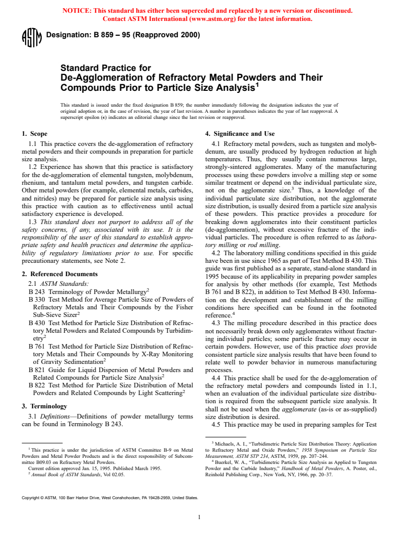 ASTM B859-95(2000) - Standard Practice for De-Agglomeration of Refractory Metal Powders and Their Compounds Prior to Particle Size Analysis