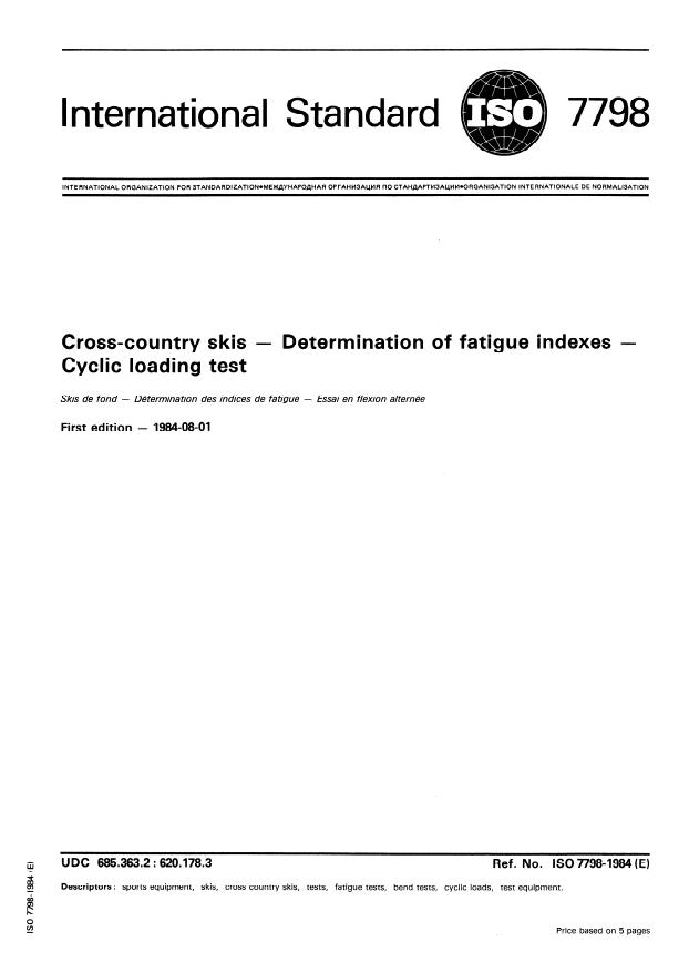ISO 7798:1984 - Cross-country skis -- Determination of fatigue indexes -- Cyclic loading test