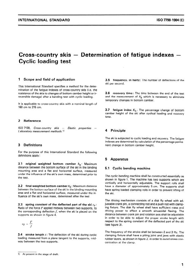 ISO 7798:1984 - Cross-country skis -- Determination of fatigue indexes -- Cyclic loading test