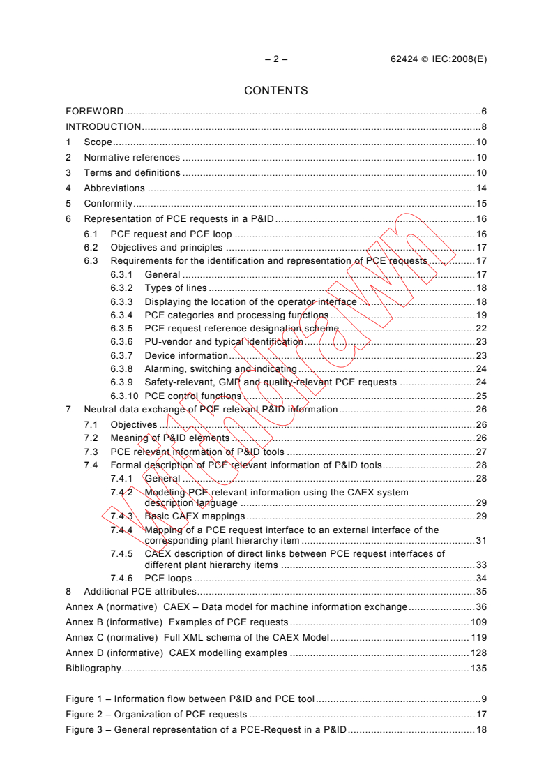 IEC 62424:2008 IEC 62424:2008 - Representation of process control engineering - Requests in P&I diagrams and data exchange between P&ID tools and PCE-CAE tools
Released:8/12/2008
Isbn:2831899427 - Page 4 preview