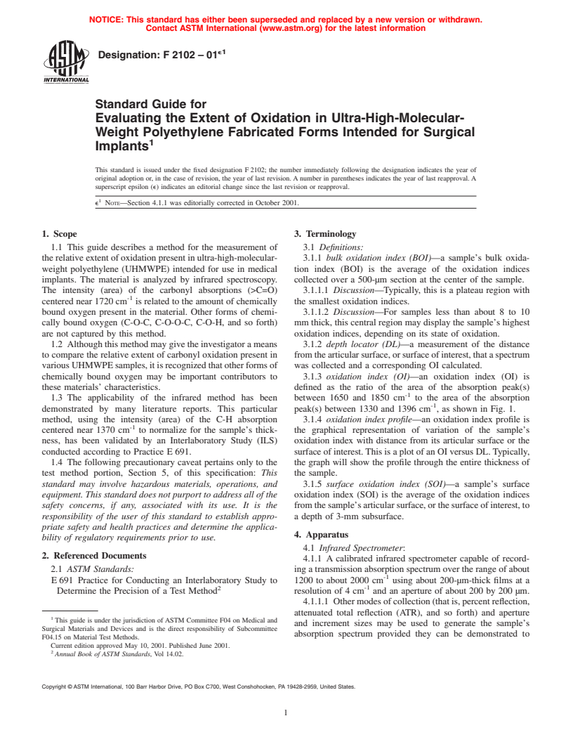 ASTM F2102-01e1 - Standard Guide for Evaluating the Extent of Oxidation in Ultra-High-Molecular-Weight Polyethylene Fabricated Forms Intended for Surgical Implants