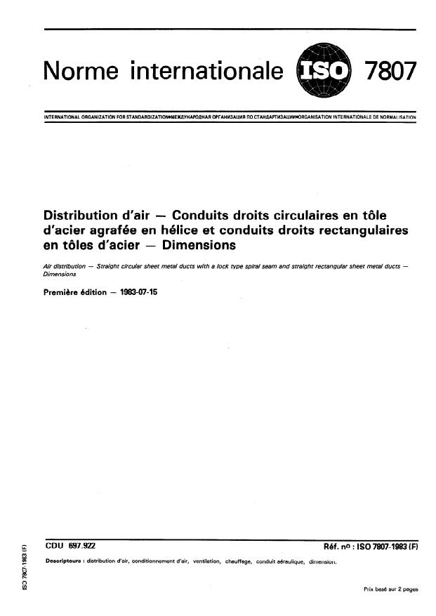 ISO 7807:1983 - Distribution d'air -- Conduits droits circulaires en tôle d'acier agrafée en hélice et conduits droits rectangulaires en tôle d'acier -- Dimensions