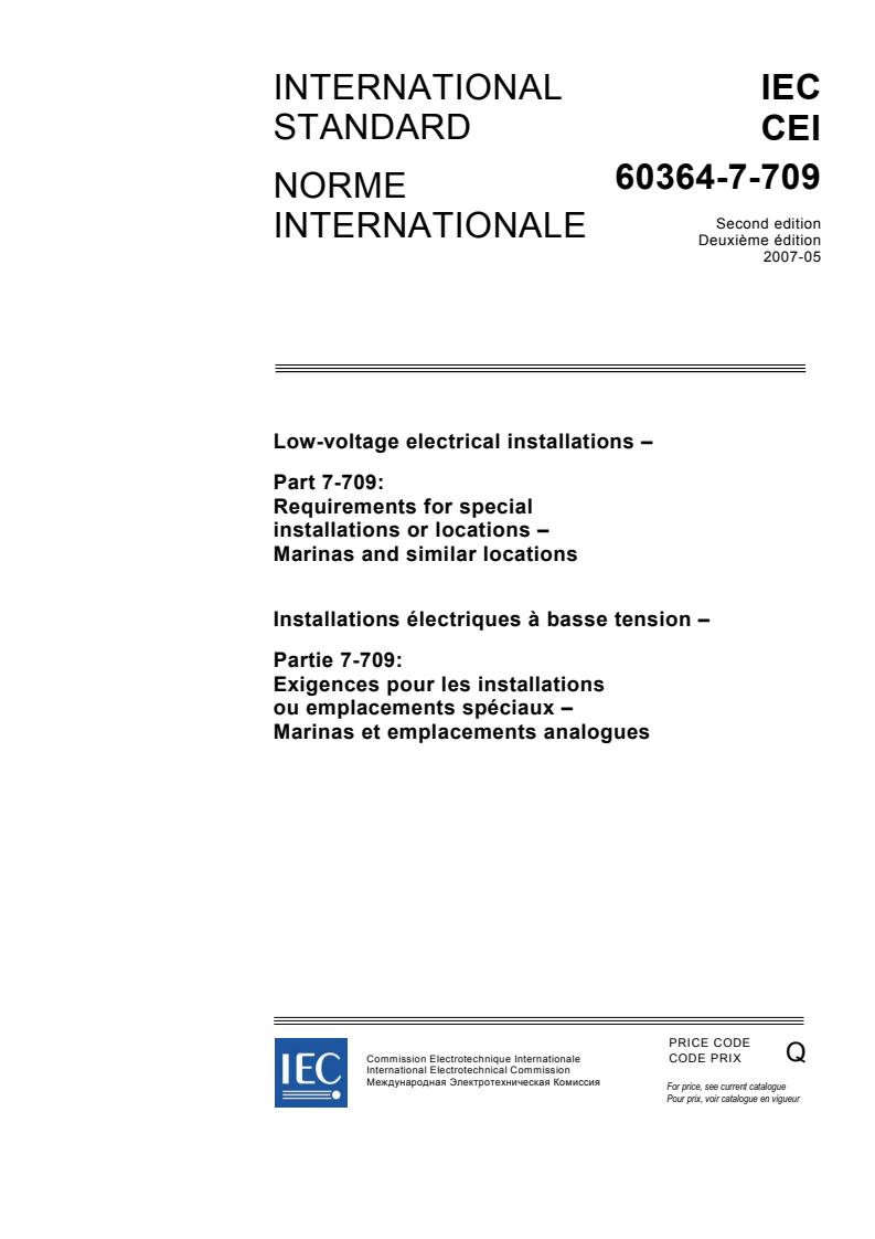 IEC 60364-7-709:2007 - Low-voltage electrical installations - Part 7-709: Requirements for special installations or locations - Marinas and similar locations