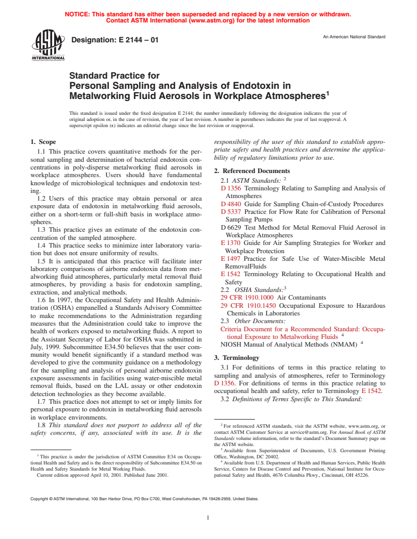 ASTM E2144-01 - Standard Practice for Personal Sampling and Analysis of Endotoxin in Metalworking Fluid Aerosols in Workplace Atmospheres