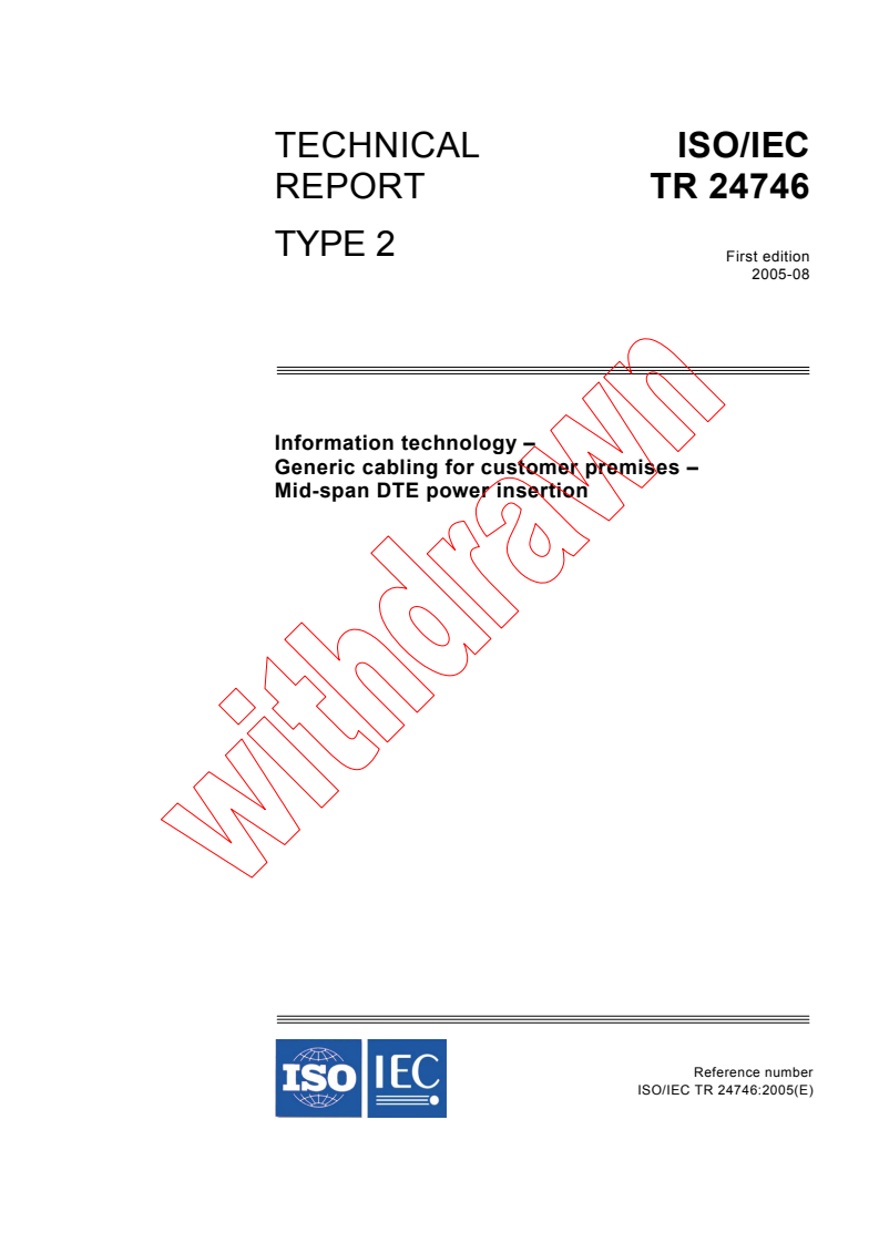 ISO/IEC TR 24746:2005 - Information technology - Generic cabling for customer premises - Mid-span DTE power insertion
Released:8/9/2005
Isbn:2831881579