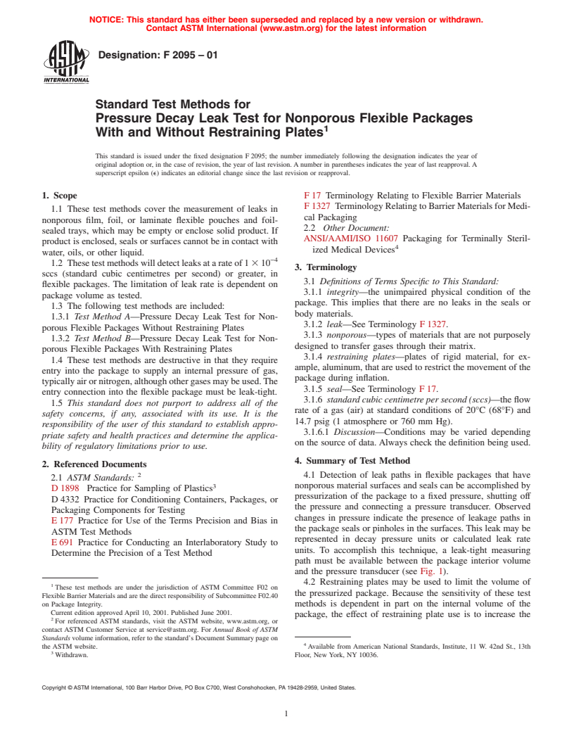 ASTM F2095-01 - Standard Test Methods for Pressure Decay Leak Test for Nonporous Flexible Packages With and Without Restraining Plates