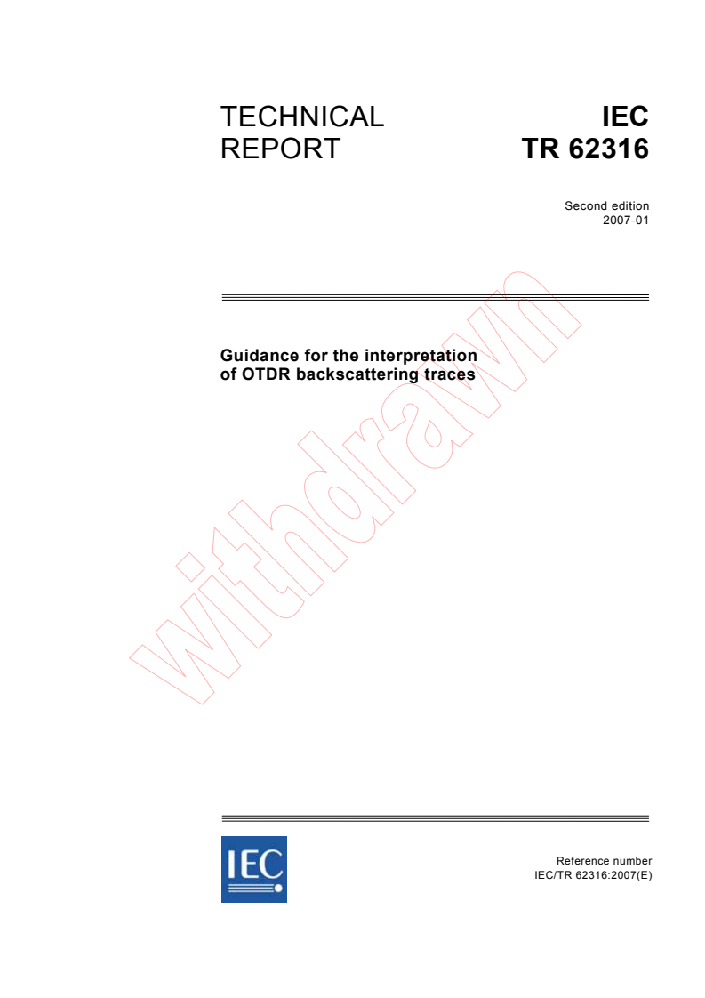 IEC TR 62316:2007 - Guidance for the interpretation of OTDR backscattering traces
Released:1/29/2007
Isbn:2831889642