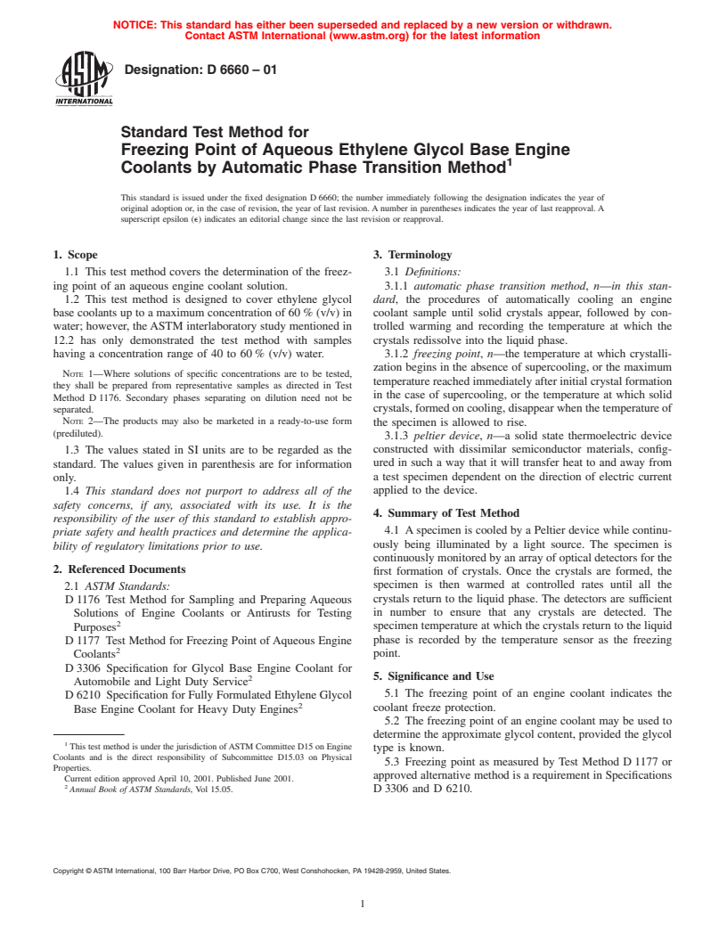 ASTM D6660-01 - Standard Test Method for Freezing Point of Aqueous Ethylene Glycol Base Engine Coolants by Automatic Phase Transition Method