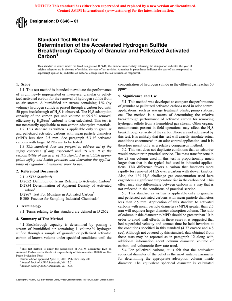 ASTM D6646-01 - Standard Test Method for Determination of the Accelerated Hydrogen Sulfide Breakthrough Capacity of Granular and Pelletized Activated Carbon