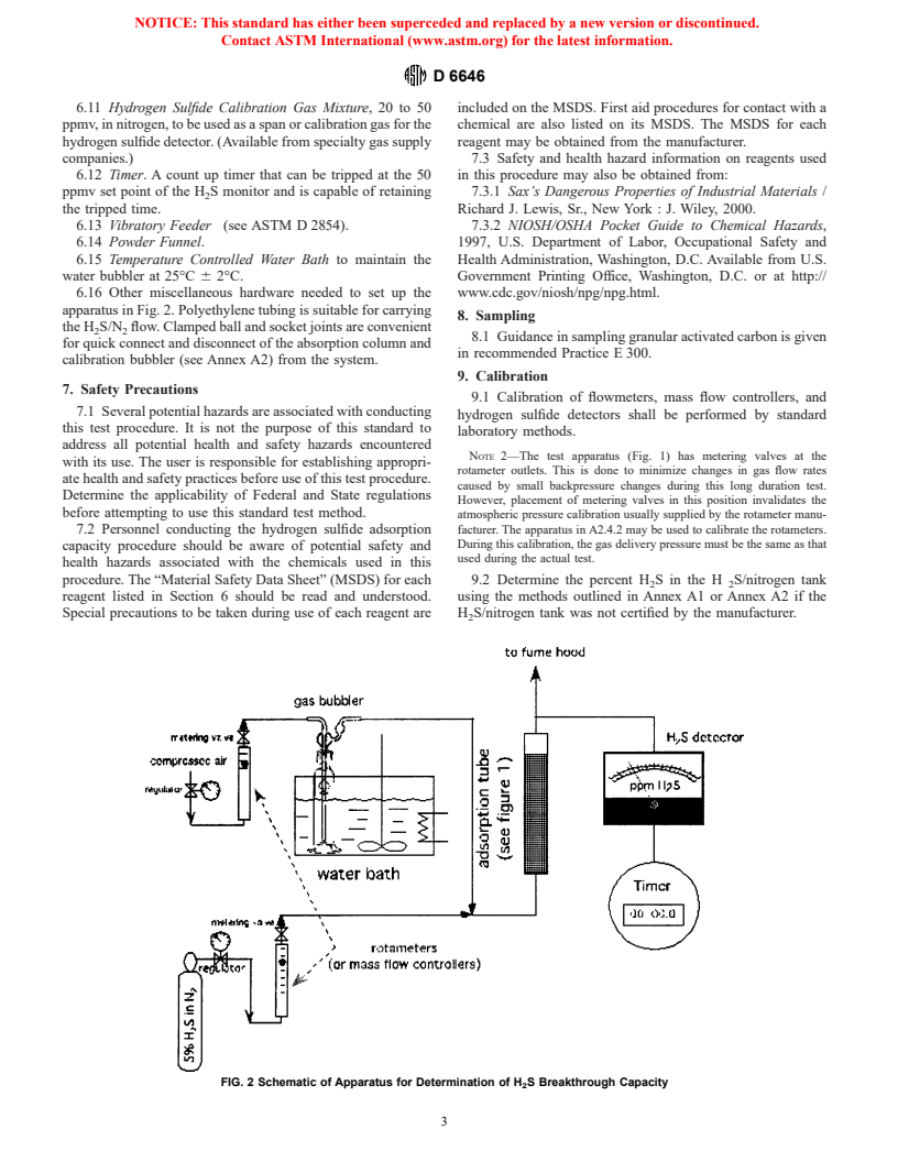 ASTM D6646-01 - Standard Test Method for Determination of the Accelerated Hydrogen Sulfide Breakthrough Capacity of Granular and Pelletized Activated Carbon