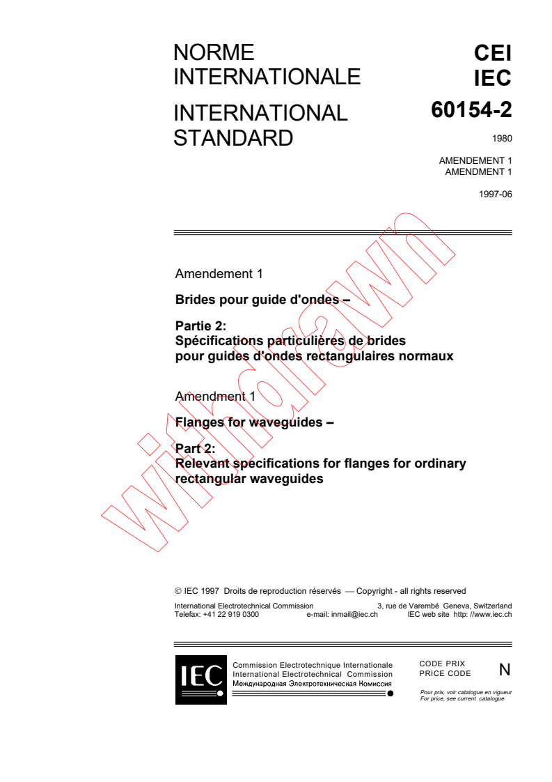 IEC 60154-2:1980/AMD1:1997 - Amendment 1 - Flanges for waveguides. Part 2: Relevant specifications for flanges for ordinary rectangular waveguides
Released:6/24/1997
Isbn:2831839122