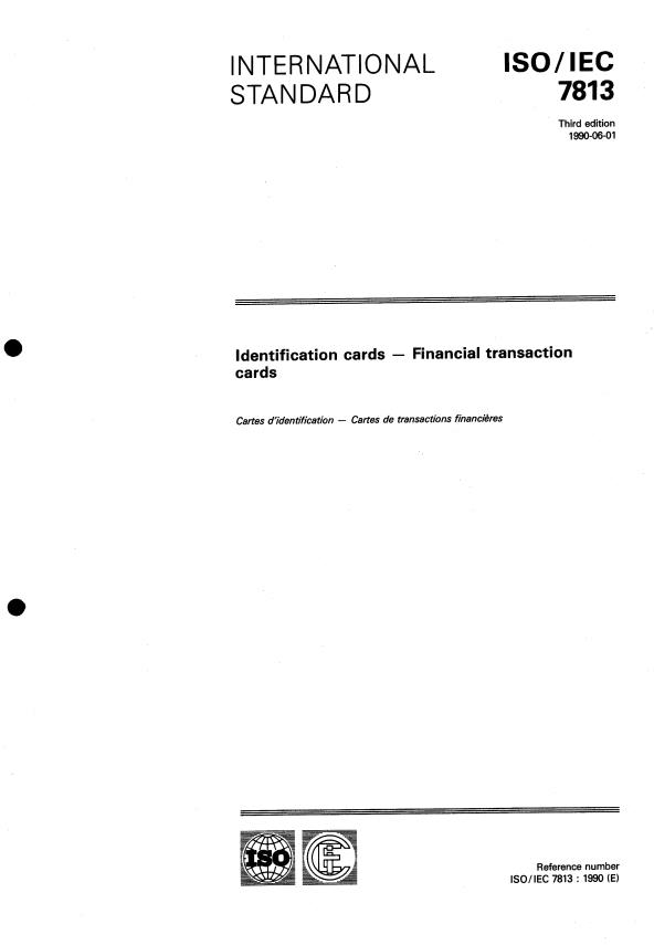 ISO/IEC 7813:1990 - Identification cards -- Financial transaction cards