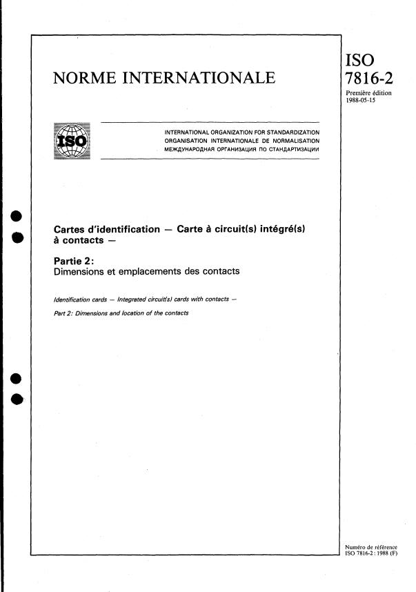 ISO 7816-2:1988 - Cartes d'identification -- Carte a circuit(s) intégrés a contacts