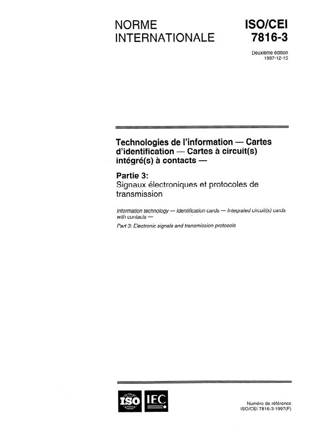 ISO/IEC 7816-3:1997 - Technologies de l'information -- Cartes d'identification -- Cartes a circuit(s) intégré(s) a contacts