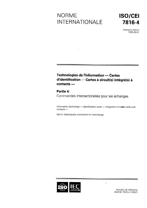 ISO/IEC 7816-4:1995 - Technologies de l'information -- Cartes d'identification -- Cartes a circuit(s) intégré(s) a contacts