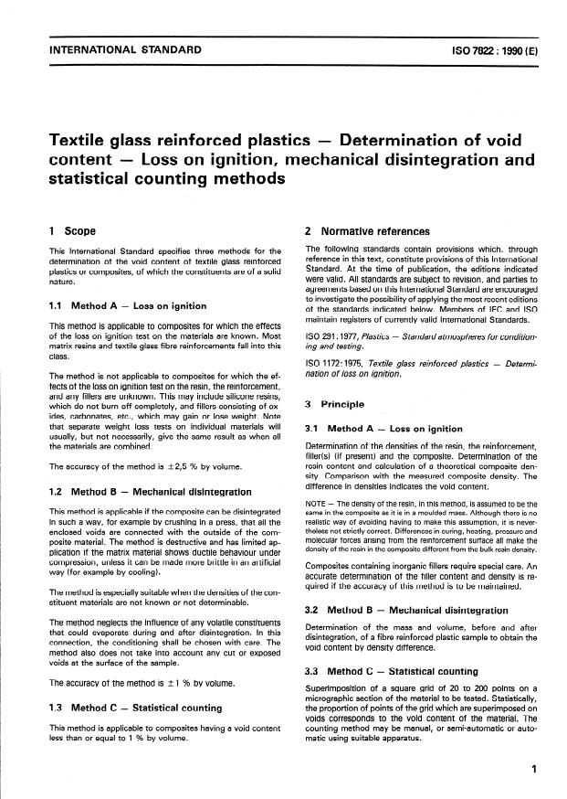 ISO 7822:1990 - Textile glass reinforced plastics -- Determination of void content -- Loss on ignition, mechanical disintegration and statistical counting methods