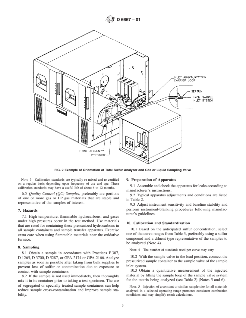 ASTM D6667-01 - Standard Test Method for Determination of Total Volatile Sulfur in Gaseous Hydrocarbons and Liquefied Petroleum Gases by Ultraviolet Fluorescence