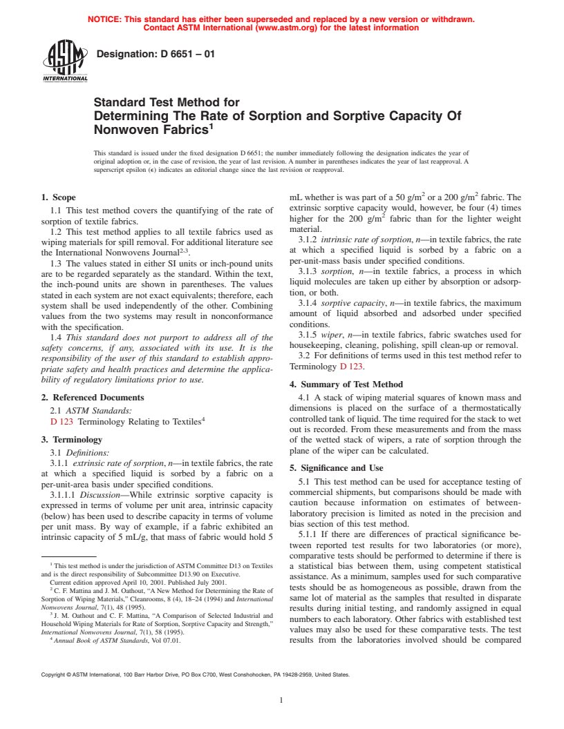 ASTM D6651-01 - Standard Test Method for Determining The Rate of Sorption and Sorptive Capacity Of Nonwoven Fabrics (Withdrawn 2008)